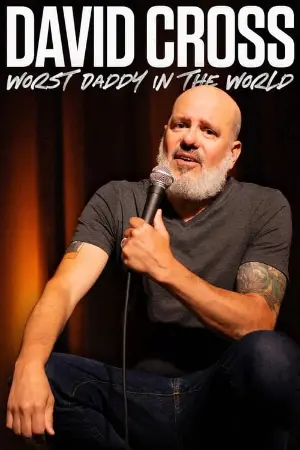 David Cross: Worst Daddy in the World