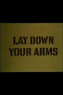 Lay Down Your Arms