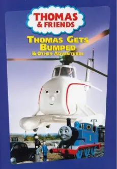 Thomas & Friends: Thomas Gets Bumped & Other Adventures