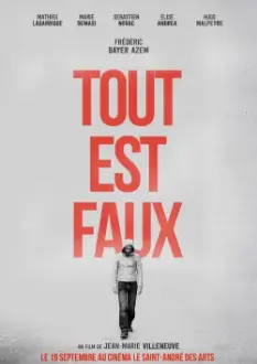 Tout est faux