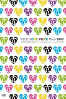 LOVE PiECE Tour 2008 - Megane Kakenakya Yume ga Nee! - at Pacifico Yokohama on 1st of May 2008