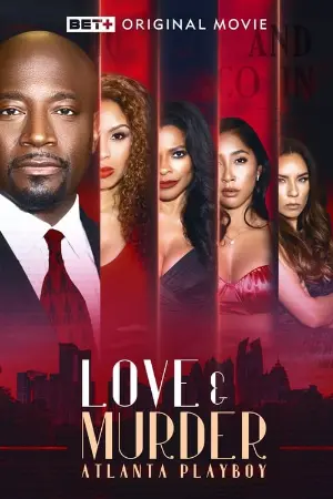 Love & Murder: Atlanta Playboy