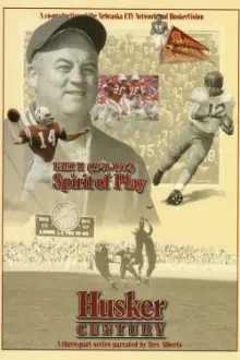 Husker Century II: Spirit of Play 1941 - 1972