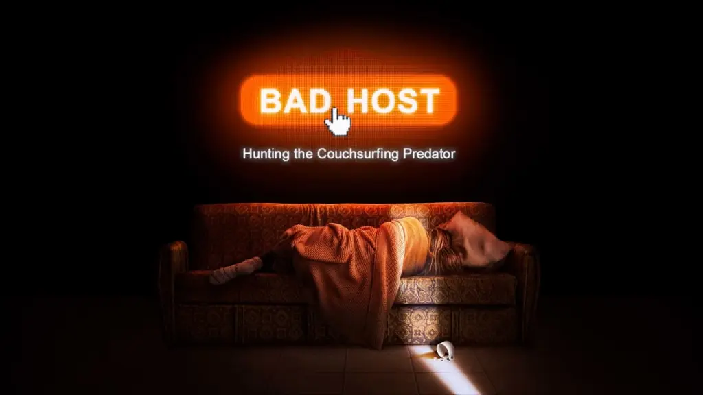 Bad Host: Hunting the Couchsurfing Predator