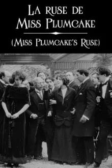 Miss Plumcake’s Ruse