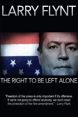 Larry Flynt: The Right to Be Left Alone