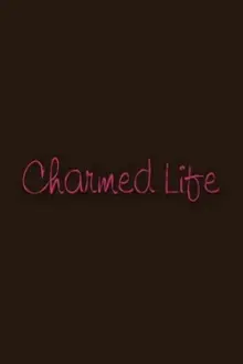 Charmed Life