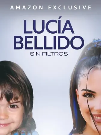 Lucía Bellido: Sin filtros