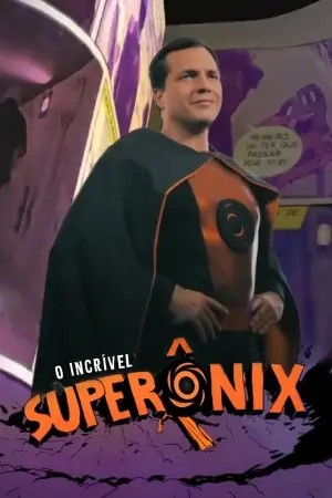 O Incrível SuperÔnix