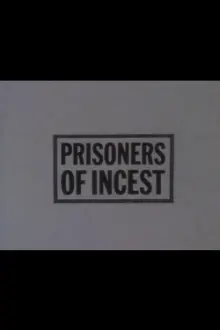 Prisoners of Incest