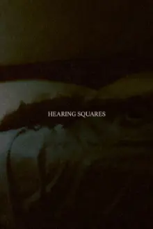 Hearing Squares