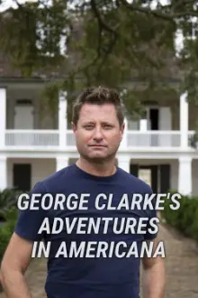 George Clarke's Adventures in Americana