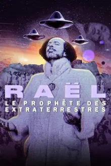 Raël: O Profeta Alienígena