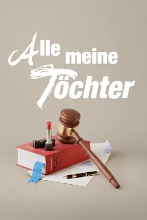 Alle meine Töchter