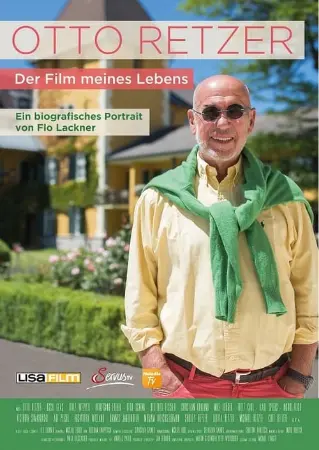 Otto Retzer - Der Film meines Lebens