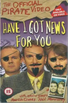 Have I Got News for You: The Official Pirate Video