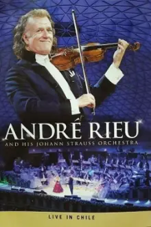 André Rieu - Live in Chile