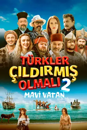 The Turks Must Be Crazy 2: Blue Homeland