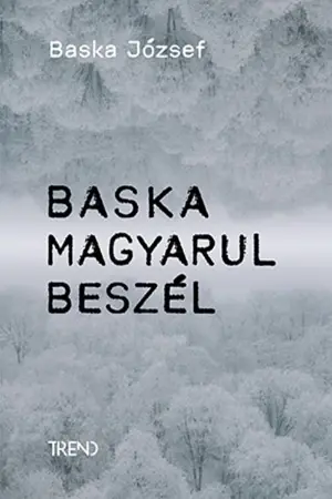 Baska magyarul beszél – Baska József története