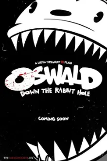 Oswald: Down The Rabbit Hole