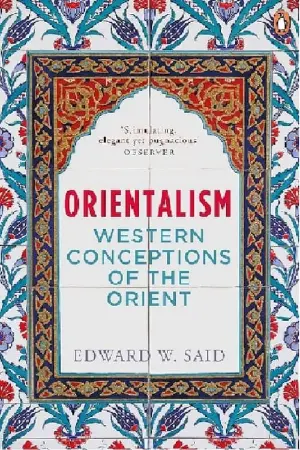 Edward Said On Orientalism: "The Orient" Represented in Mass Media