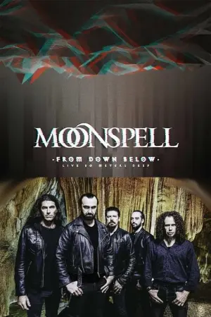 Moonspell: From Down Below (Live 80 Meters Deep)