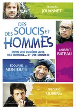 Des soucis et des hommes