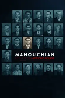 Manouchian et ceux de l'Affiche rouge