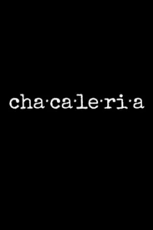 Chacaleria