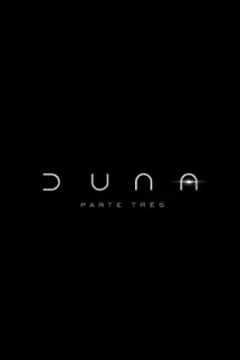 Duna: Parte Três