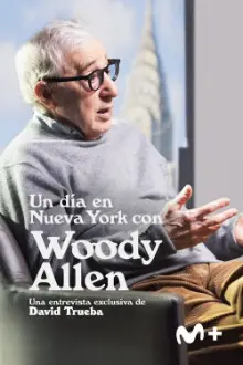 Un día en Nueva York con Woody Allen