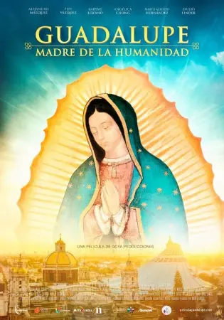 Guadalupe: Mãe da Humanidade