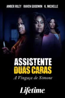 Assistente Duas Caras: A Vingança de Simone