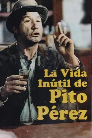 The Useless Life of Pito Pérez