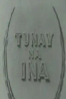 Tunay Na Ina