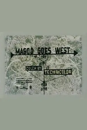 Magoo Goes West