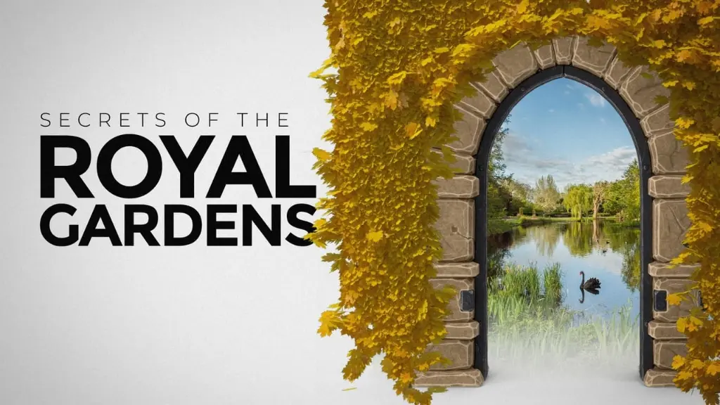 Secrets of the Royal Gardens