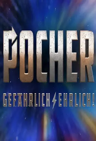 Pocher – gefährlich ehrlich!