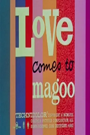 Love Comes to Magoo