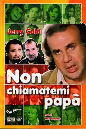 Non chiamatemi papà