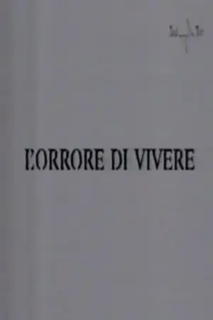 L'orrore di vivere