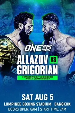 ONE Fight Night 13: Allazov vs. Grigorian