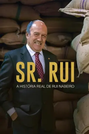 Senhor Rui - Um Homem do Povo