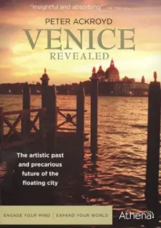 Peter Ackroyd's Venice