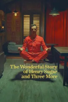A Incrível História de Henry Sugar e Outros Três Contos