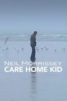 Neil Morrissey: Care Home Kid