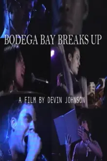 BODEGA BAY BREAKS UP