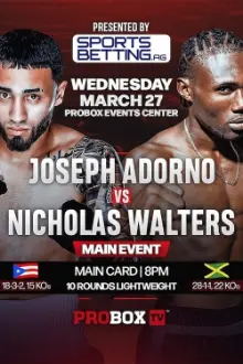 Joseph Adorno vs. Nicholas Walters