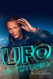 UFO-mysteriet med Felix Herngren