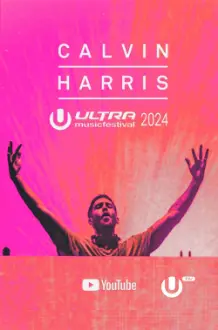 Calvin Harris - Live at Ultra Music Festival Miami 2024